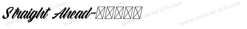 Straight Ahead字体转换